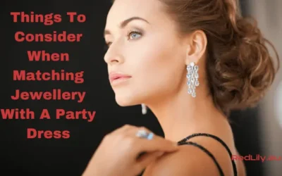 10 Things To Consider When Matching Jewellery With A Party Dress