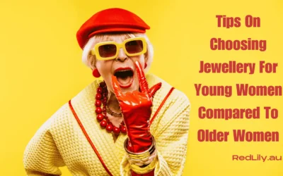 10 Things To Consider When Choosing Jewellery For Young Women Compared To Older Women