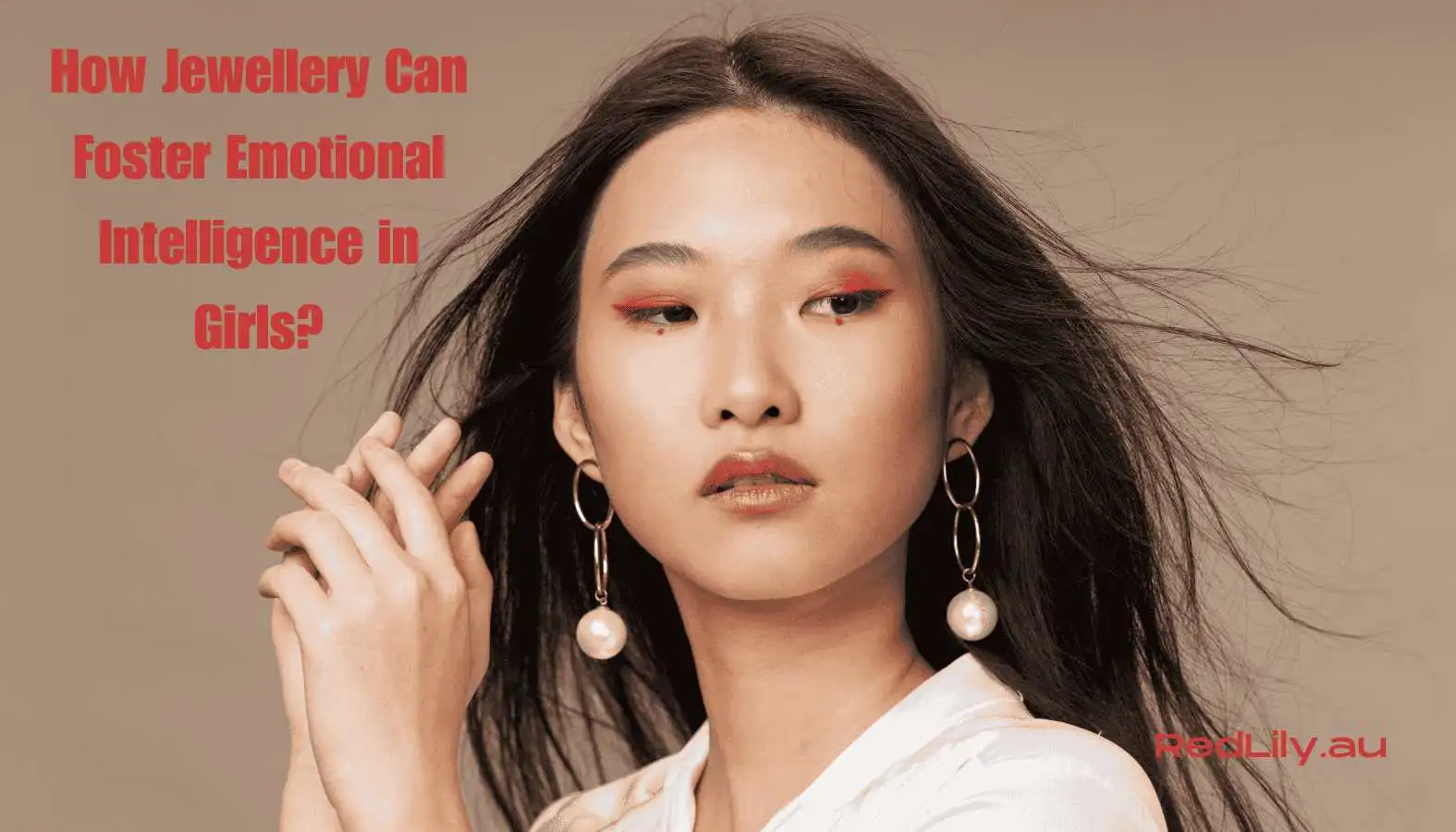 Jewellery Can Foster Emotional Intelligence in Girls