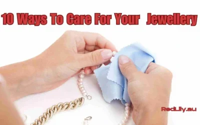 10 Ways To Care For Your Sparkle Or Jewellery – The Maintenance